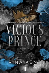 VICIOUS PRINCE, RINA KENT