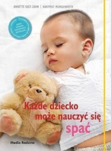 KAŻDE DZIECKO MOŻE NAUCZYĆ SIĘ SPAĆ TW W.2016