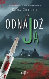 ODNAJDŹ JĄ, EMMA CHRISTIE