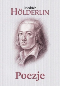 POEZJE, FRIEDRICH HOLDERLIN
