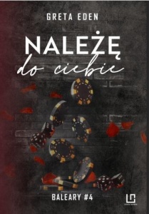 BALEARY T.4 NALEŻĘ DO CIEBIE, GRETA EDEN