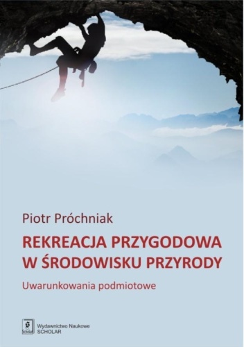 Rekreacja przygodowa w środowisku przyrody