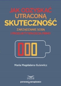 JAK ODZYSKAĆ UTRACONĄ SKUTECZNOŚĆ