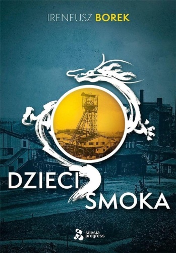 Dzieci Smoka, Ireneusz Borek