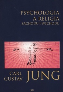 PSYCHOLOGIA A RELIGIA ZACHODU I WSCHODU