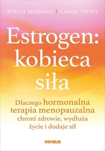ESTROGEN: KOBIECA SIŁA.