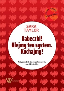 BABECZKI! OLEJMY TEN SYSTEM. KOCHAJMY!