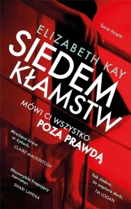 SIEDEM KŁAMSTW, ELIZABETH KAY
