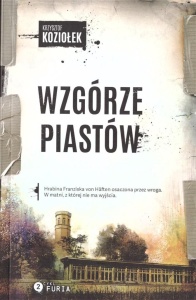 WZGÓRZE PIASTÓW, KRZYSZTOF KOZIOŁEK