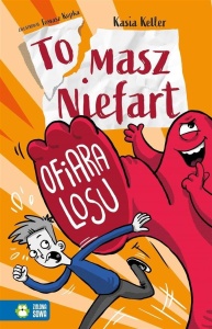 TOMASZ NIEFART. OFIARA LOSU, KASIA KELLER
