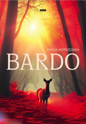 Bardo, Emilia Jastrzębska