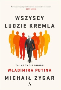 WSZYSCY LUDZIE KREMLA. TAJNE ŻYCIE DWORU W.PUTINA