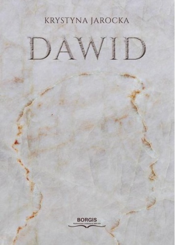 Dawid, Krystyna Jarocka