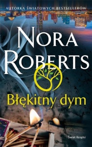BŁĘKITNY DYM, NORA ROBERTS