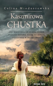 KASZMIROWA CHUSTKA, CELINA MIODUSZEWSKA