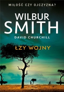 ŁZY WOJNY, WILBUR SMITH