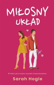 MIŁOSNY UKŁAD, SARAH HOGLE, MAGDALENA SOMMER