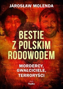 BESTIE Z POLSKIM RODOWODEM, JAROSŁAW MOLENDA