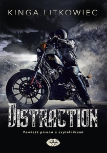 DISTRACTION, KINGA LITKOWIEC