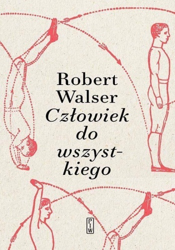 Człowiek do wszystkiego, Robert Walser