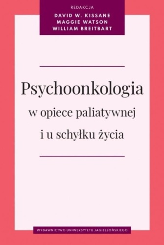Psychoonkologia w opiece paliatywnej i u schyłku..