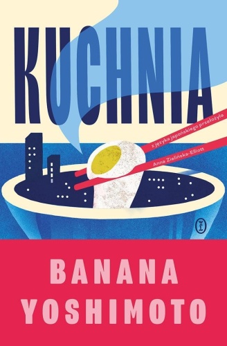 Kuchnia, Banana Yoshimoto