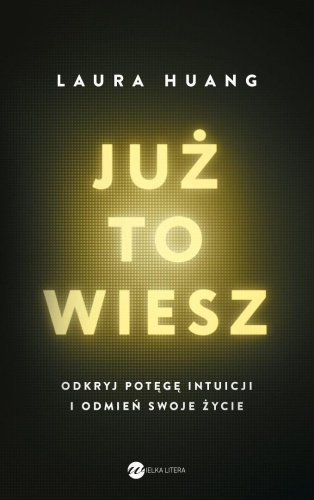 Już to wiesz, Laura Huang