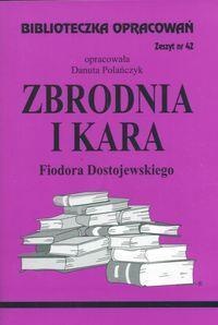 BIBLIOTECZKA OPRACOWAŃ NR 042 ZBRODNIA I KARA