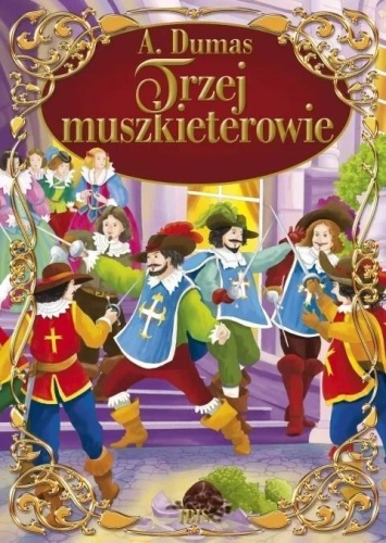 Trzej muszkieterowie TW, Aleksander Dumas
