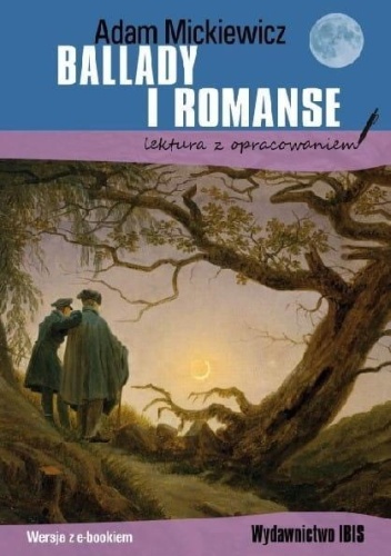 Ballady i romanse BR, Adam Mickiewicz