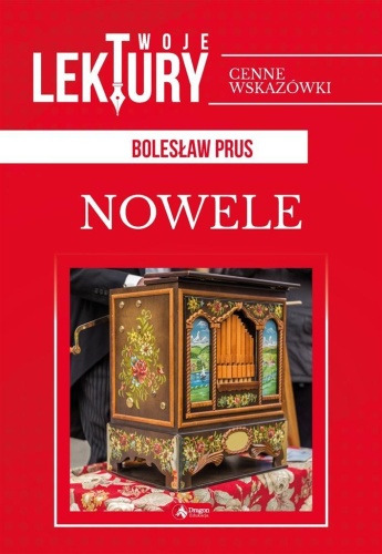 Nowele. Bolesław Prus BR, Bolesław Prus
