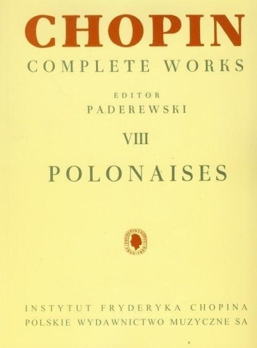 Chopin. Complete Works. Polonezy, Fryderyk Chopin