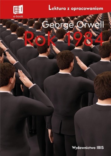 Rok 1984, George Orwell