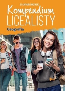 KOMPENDIUM LICEALISTY. GEOGRAFIA