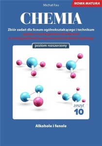 CHEMIA. ZBIÓR ZADAŃ LO ZESZYT 10 ZR, MICHAŁ FAU