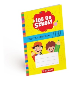 IDĘ DO SZKOŁY. ZESZYT KALIGRAFICZNY. LITERY A5