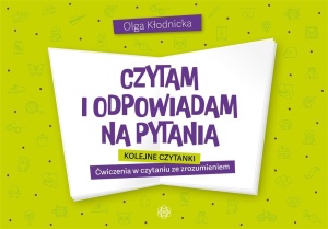 CZYTAM I ODPOWIADAM NA PYTANIA. KOLEJNE CZYTANKI