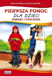 PIERWSZA POMOC DLA DZIECI