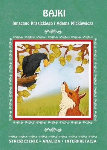 Bajki Ignacego Krasickiego i Adama Mickiewicza