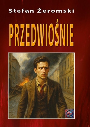 Przedwiośnie BR, Stefan Żeromski