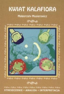 STRESZCZENIA - KWIAT KALAFIORA LITERAT