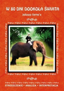 W 80 DNI DOOKOŁA ŚWIATA JULIUSZA VERNE'A