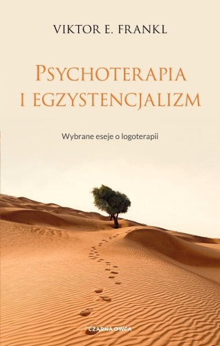 Psychoterapia i egzystencjalizm, Viktor E. Frankl