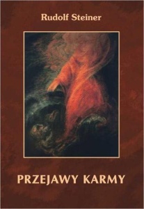 PRZEJAWY KARMY, RUDOLF STEINER