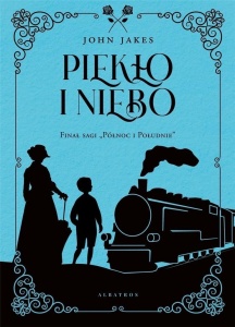 PIEKŁO I NIEBO, JOHN JAKES