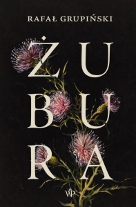 ŻUBURA, RAFAŁ GRUPIŃSKI