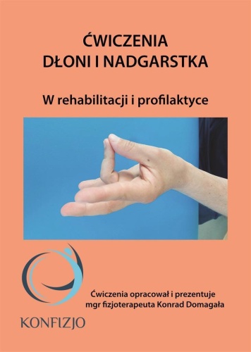 Ćwiczenia dłoni i nadgarstka, Konrad Domagała