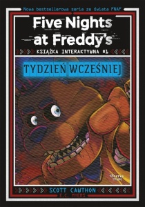 FIVE NIGHTS AT FREDDY'S. KSIĄŻKA INTERAKTYWNA 1