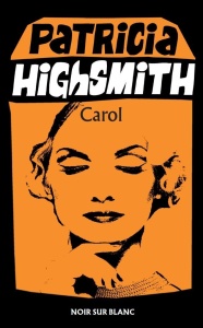 CAROL, PATRICIA HIGHSMITH