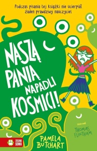 SZKOLNE SZALEŃSTWA. NASZĄ PANIĄ NAPADLI KOSMICI!